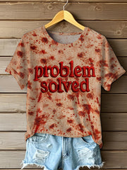 Lustiges Halloween-Problem für Frauen Blut beflecktes, lässiges T-Shirt