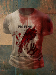 Lustiges Halloween für Männer, mir geht es gut, es ist nicht mein Blut Blut. Blut beflecktes Print Casual T-Shirt